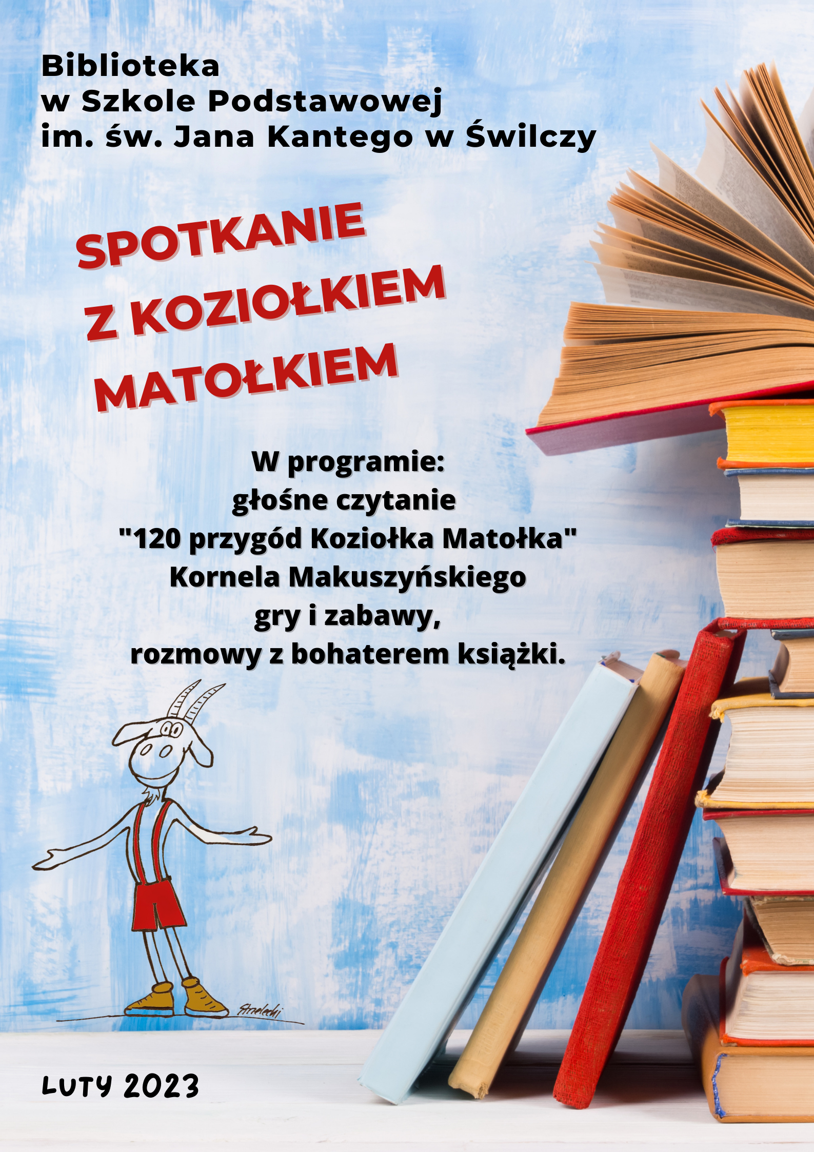 Thumbnail for the post titled: W Bibliotece Szkolnej zorganizowaliśmy dzień z Koziołkiem Matołkiem, sympatycznym bohaterem książeczek Kornela Makuszyńskiego.